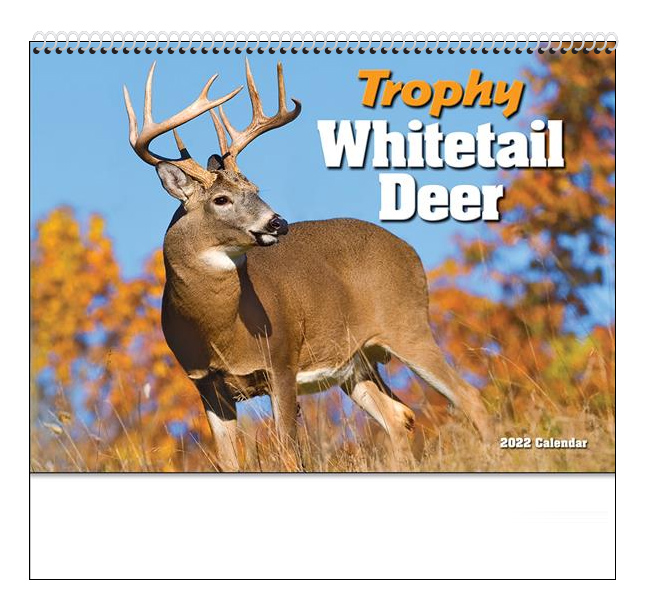 2022 Trophy Whitetails Spiral Wall Calendar 10 7 8 X 18 Promotional Spiral Bound Drop Ad Imprint Marketing Calendar 2022 Whitetail Deer Calendar