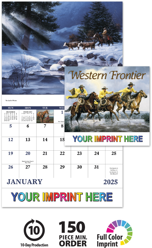 2025 Western Frontier Calendar  11 X 19 Imprinted Staple Bound