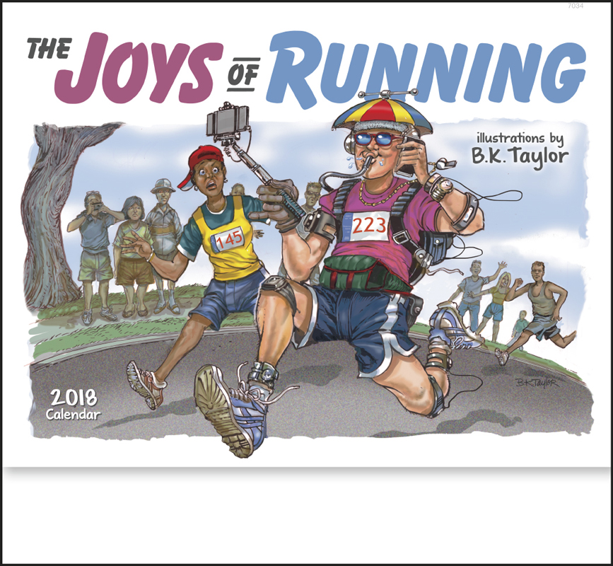 2018 Joys of Running Calendar 11" X 19" Imprinted Staple Bound; Drop
