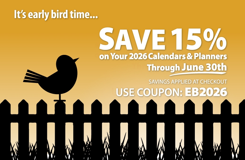 2026 Calendars 15% OFF Early Bird Discount