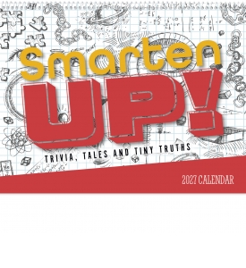 Smarten Up! Trivia, Tales &amp; Tiny Truths Spiral Calendar